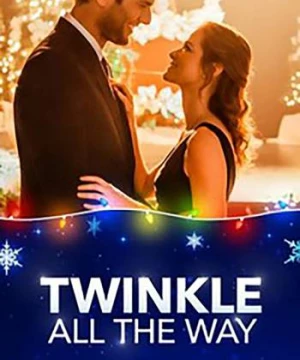 Giáng Sinh Diệu Kỳ (Twinkle All The Way) [2019]