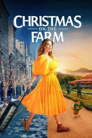 Giáng Sinh Ở Nông Trại (Christmas on the Farm) [2021]