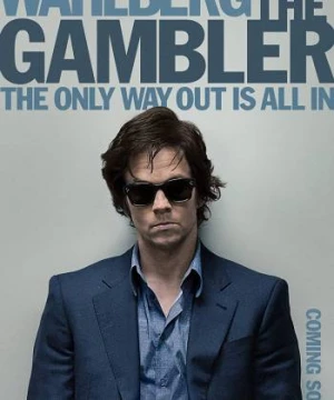 Giáo Sư Cờ Bạc (The Gambler) [2014]