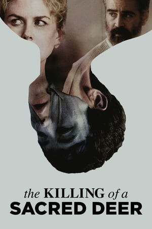 Giết Con Nai Thần (The Killing of a Sacred Deer) [2017]