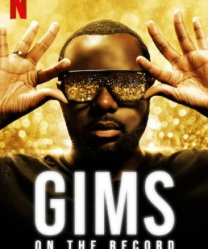 GIMS (GIMS: On the Record) [2020]