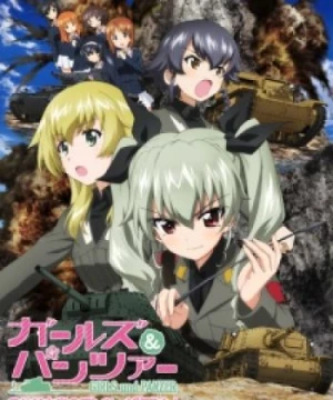 Girls &amp; Panzer: Kore ga Hontou no Anzio-sen Desu! (Girls & Panzer: This is the Real Anzio Battle!, Girls und Panzer OVA, Girls und Panzer: This is the true battle of Anzio!) [2014]