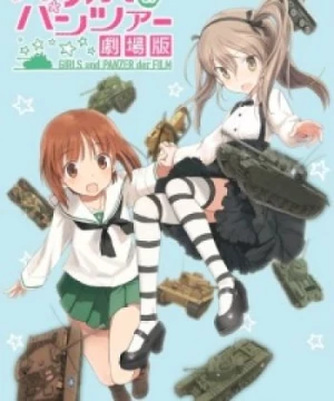 Girls &amp; Panzer Movie Specials (Girls und Panzer der Film: Arisu War!, Girls und Panzer: Fushou Akiyama Yukari no Sensha Kouza) [2016]