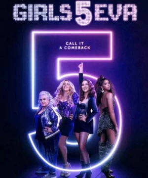 Girls5eva (Phần 1) (Girls5eva (Season 1)) [2021]