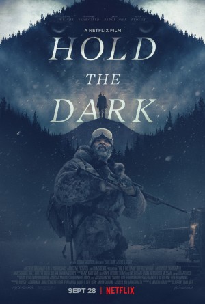 Giữ Bóng Tối (Hold the Dark) [2018]