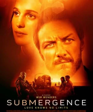 Giữa Những Đại Dương (Submergence) [2017]