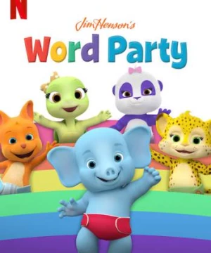 Giúp bé học từ vựng (Phần 4) (Word Party (Season 4)) [2020]