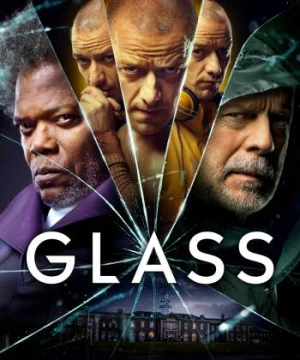 Glass (Glass) [2019]