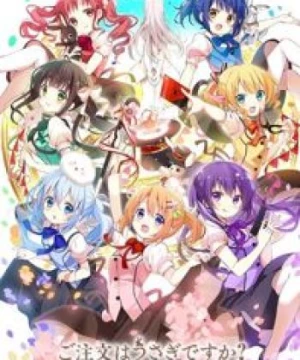 Gochuumon wa Usagi desu ka? Bloom (Is the Order a Rabbit? Bloom, Gochuumon wa Usagi desu ka? 3, GochiUsa 3) [2020]