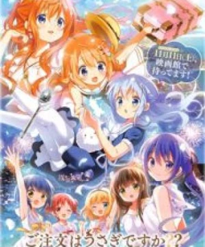 Gochuumon wa Usagi desu ka?? Sing for You (Is the Order a Rabbit?? OVA, Gochuumon wa Usagi desu ka? OVA, GochiUsa OVA) [2019]