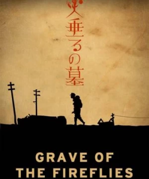 Grave of the Fireflies (Grave of the Fireflies) [2005]