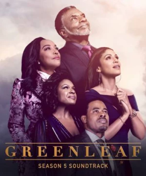 Greenleaf (Phần 5) (Greenleaf (Season 5)) [2020]