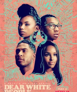 Gửi người da trắng (Phần 2) (Dear White People (Season 2)) [2018]