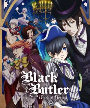 Hắc Quản Gia 3 (Black Butler S3) [2014]