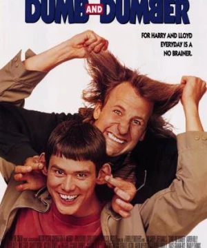 Hai Chàng Ngốc (Dumb & Dumber) [1994]