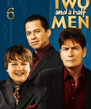 Hai người đàn ông rưỡi (Phần 6) (Two and a Half Men (Season 6)) [2008]