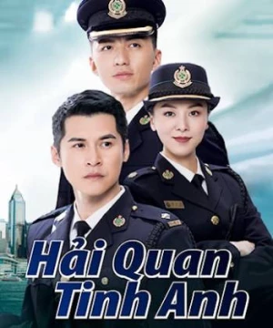 Hải Quan Tinh Anh (The Line Watchers) [2021]