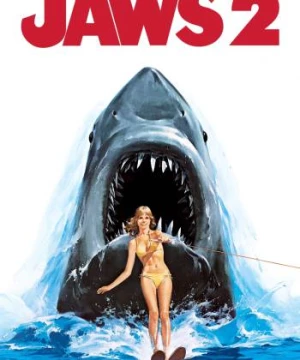 Hàm Cá Mập 2 (Jaws 2) [1978]