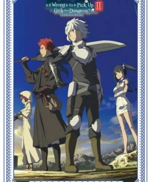 Hầm ngục tối (Phần 2) (Is It Wrong to Try to Pick Up Girls in a Dungeon? (Season 2)) [2019]