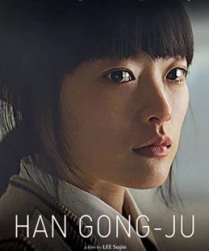 Han Gong-Ju (Han Gong-Ju) [2014]