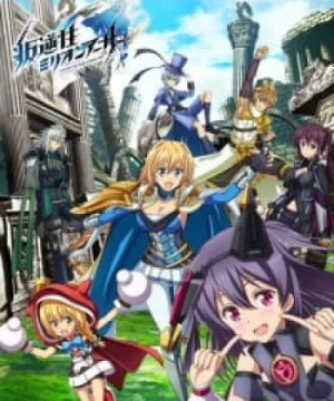 Hangyakusei Million Arthur 2nd Season (Operation Han-Gyaku-Sei Million Arthur 2nd Season) [2019]