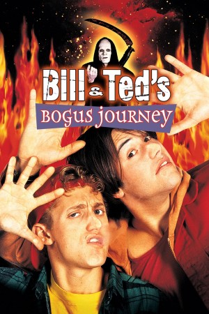 Hành Trình Của Bill Và Ted (Bill & Ted's Bogus Journey) [1991]