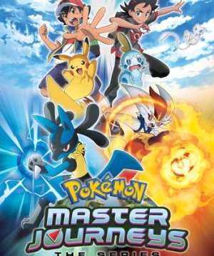 Hành trình Pokémon: Loạt phim (Pokémon Master Journeys) (Pokémon Journeys: The Series) [2021]