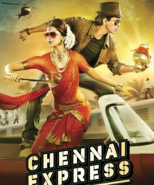 Hành Trình Tình Yêu (Chennai Express) [2013]