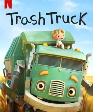 Hank và bạn xe tải chở rác (Phần 2) (Trash Truck (Season 2)) [2020]