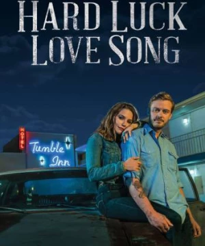 Hard Luck Love Song (Hard Luck Love Song) [2020]