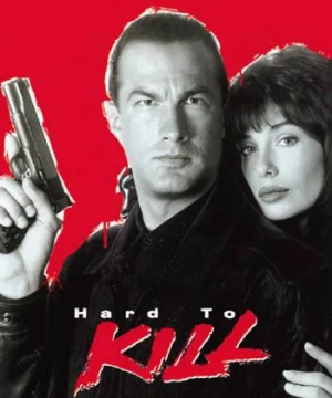 Hard to Kill (Hard to Kill) [1990]