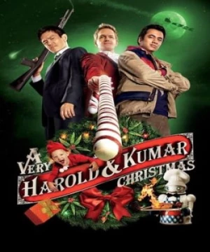 Harold &amp; Kumar: Giáng Sinh Đáng Nhớ (A Very Harold & Kumar Christmas) [2011]