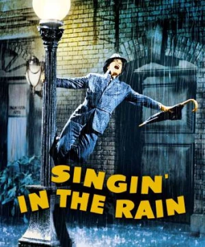 Hát Dưới Mưa (Singin' in the Rain) [1952]