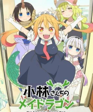 Hầu gái rồng nhà Kobayashi (Kobayashi-san Chi no Maid Dragon, The maid dragon of Kobayashi-san) [2017]