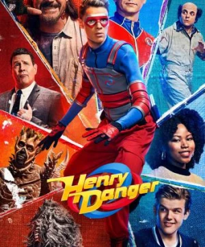 Henry Danger (Henry Danger) [2014]