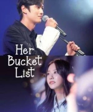 Her Bucket List (Her Bucket List) [2021]