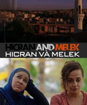 Hicran Và Melek (Hicran and Melek) [2016]