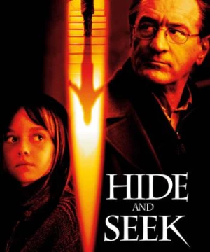 Hide and Seek (Hide and Seek) [2005]