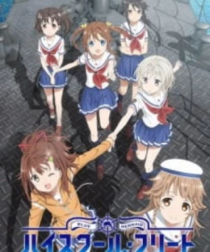 High School Fleet (Haifuri) [2016]