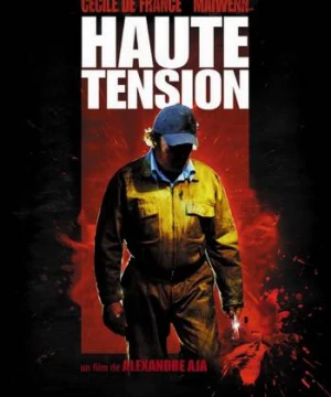 High Tension (High Tension) [2003]