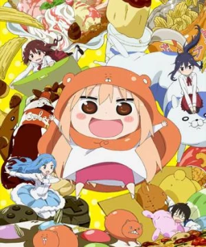 Himouto! Umaru-chan Cô em gái hai mặt (干物妹! うまるちゃん) [2015]