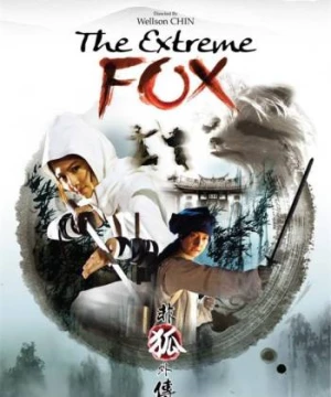 Hồ Ly Tinh (The Extreme Fox) [2014]