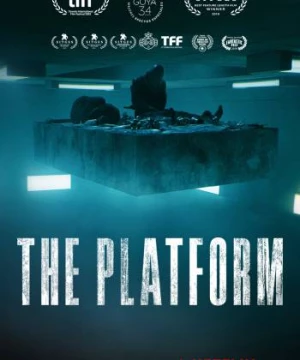 Hố sâu đói khát (The Platform) [2019]