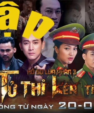 Hồ Sơ Lửa 3 - Khi Tử Thi Lên Tiếng (Hồ Sơ Lửa 3 - Khi Tử Thi Lên Tiếng) [2017]