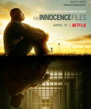 Hồ sơ vô tội (The Innocence Files) [2020]