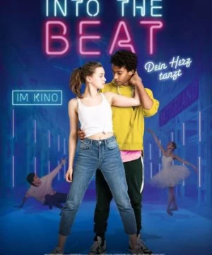 Hòa cùng nhịp điệu: Vũ khúc từ con tim (Into the Beat) [2020]