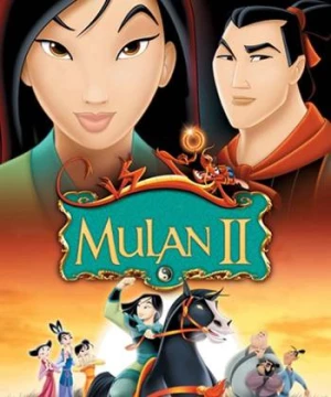 Hoa Mộc Lan 2 (Mulan II) [2005]