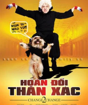 Hoán Đổi Thân Xác (Change 2 Change) [2011]