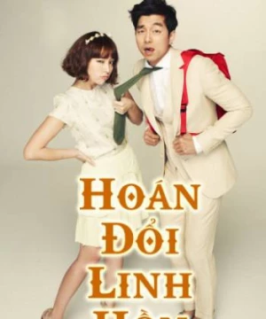 Hoán Đổi Linh Hồn (Big) [2012]