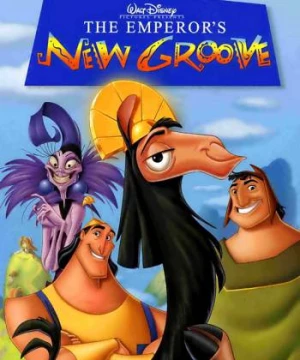 Hoàng Đế Lạc Đà (The Emperor's New Groove) [2000]